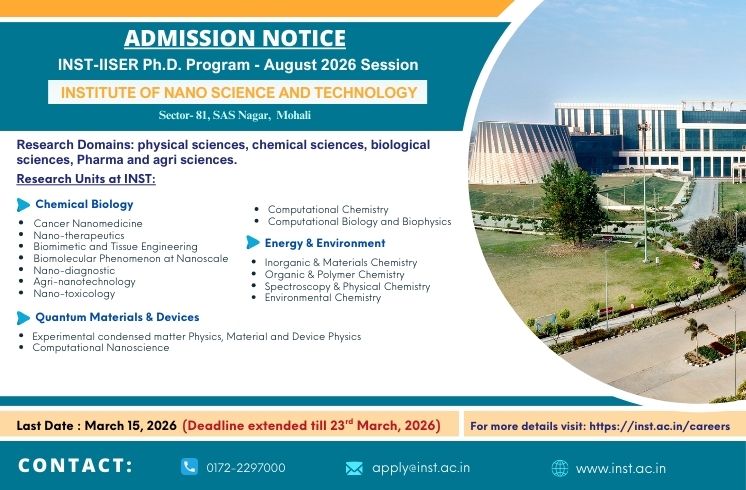 Latest update: INST-IISER Ph.D. Program-Aug 2026 Session (Application Deadline extended till 23rd March, 2026)